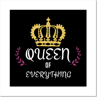 Queen of Everything Posters and Art